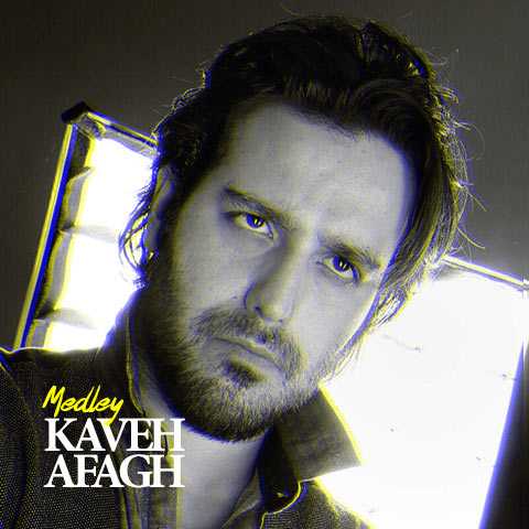 Kaveh Afagh Medley